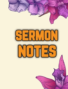 Paperback Sermon Notes: Prayer Journal Perfect For Church Notebook, Sermon Notebook for Women, Notebook & Prayer Requests Journal Book
