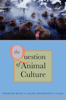 Hardcover The Question of Animal Culture Book