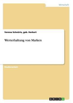 Paperback Werterhaltung von Marken [German] Book
