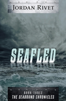 Seafled - Book #3 of the Seabound Chronicles #0.5