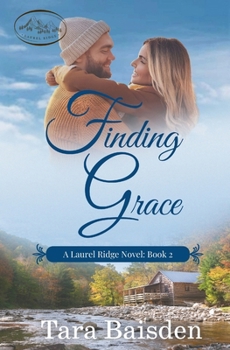 Paperback Finding Grace: A Laurel Ridge Novel: Book #2 Book