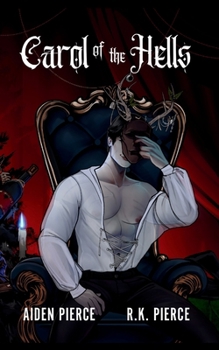Carol of the Hells: A Dark Paranormal Romance Novella