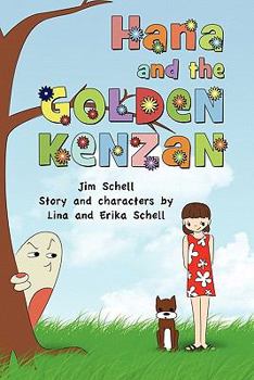 Paperback Hana and the Golden Kenzan Book
