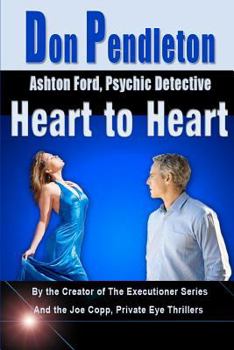 Heart to Heart (Ashton Ford, No 5) - Book #5 of the Ashton Ford