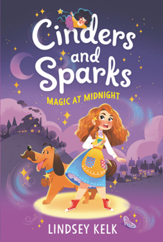 Magic at Midnight - Book #1 of the Cinders & Sparks