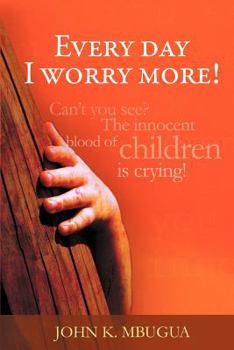 Paperback Every day I worry more! Book