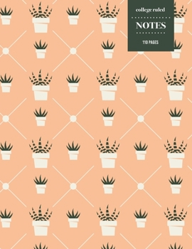 Paperback College Ruled Notes 110 Pages: Cactus Floral Notebook for Professionals and Students, Teachers and Writers - Peach and Cactus Pattern Book