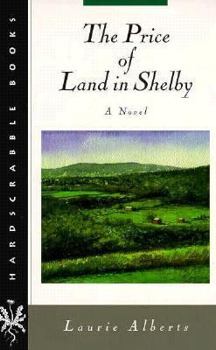 Paperback The Price of Land in Shelby: A History of the Third World Since 1945 Book