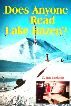 Paperback Does Anyone Read Lake Hazen? Book