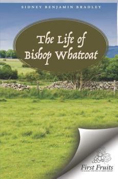 Paperback The Life of Bishop Richard Whatcoat Book