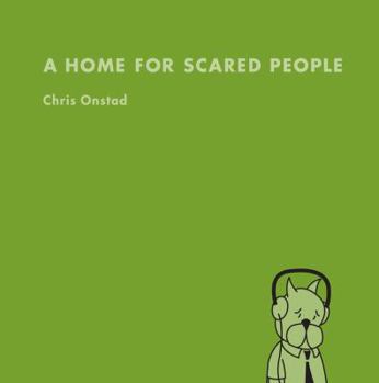 Hardcover A Home for Scared People Book