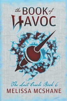 The Book of Havoc - Book #6 of the Last Oracle