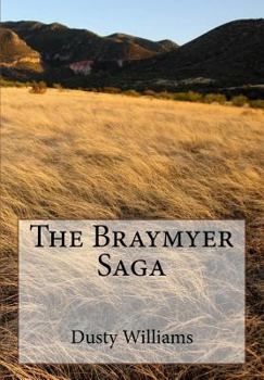 Paperback The Braymyer Saga Book