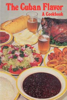 Paperback The Cuban Flavor: A Cookbook Book