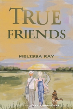 Paperback True Friends: You Can Count Your True Friends on Your Thumbs Book