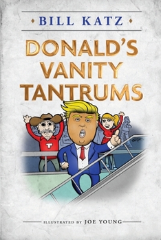 Paperback Donald's Vanity Tantrums Book