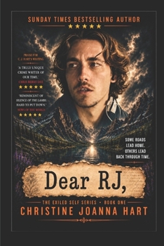 Dear RJ (THE EXILED SELF SERIES)