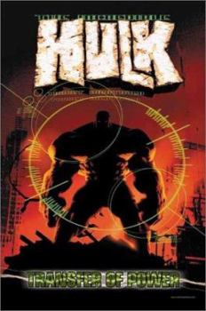 Incredible Hulk Vol. 3: Transfer of Power - Book  of the Hulk/Incredible Hulk (1999) (Single Issues)