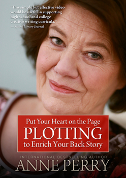 DVD Put Your Heart on the Page: Plotting to Enrich Your Back Story Book