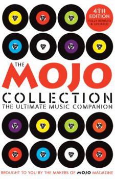 Paperback The Mojo Collection: The Ultimate Music Companion Book