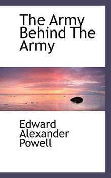The Army Behind the Army