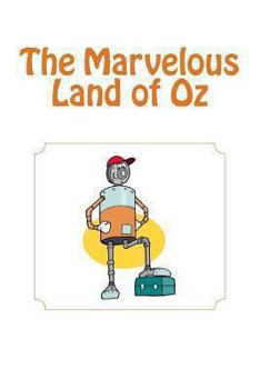 Paperback The Marvelous Land of Oz Book