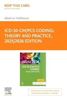 Printed Access Code ICD-10-CM/PCs Coding: Theory and Practice, 2025/2026 Edition-Elsevier E-Book on Vitalsource (Retail Access Card) Book