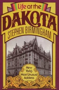 Paperback Life at the Dakota: New York's Most Unusual Address Book