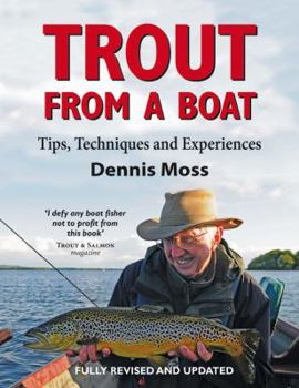 Paperback Trout from a Boat: Tips, Techniques and Experiences Book