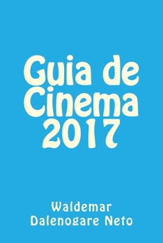 Paperback Guia de Cinema 2017 [Portuguese] Book