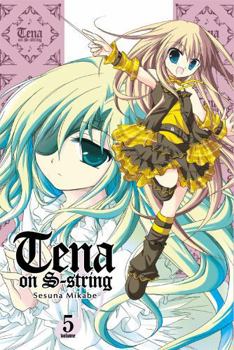 Tena on S-String, Vol. 5 - Book #5 of the Tena on S-String