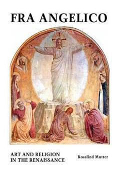 Paperback Fra Angelico: Art and Religion In the Renaissance Book