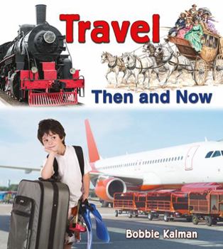 Paperback Travel Then and Now Book