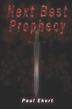 Paperback Next Best Prophecy: A comedy set in a rich fantasy landscape Book