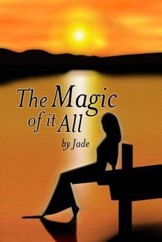Paperback The Magic of It All Book