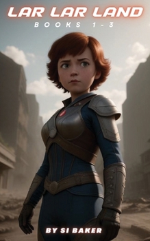 Paperback Lar Lar Land: Books 1-3 Book