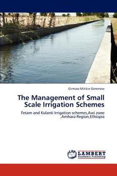 Paperback The Management of Small Scale Irrigation Schemes Book