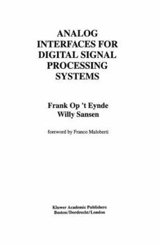 Hardcover Analog Interfaces for Digital Signal Processing Systems Book
