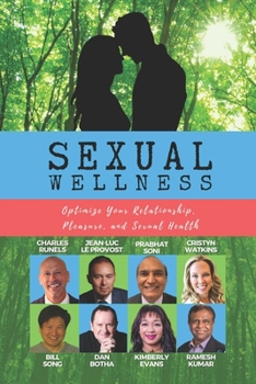 Paperback Sexual Wellness: Optimize Your Relationship, Pleasure & Sexual Health Book