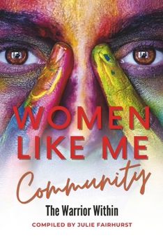 Paperback Women Like Me Community: The Warrior Within Book