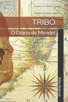 Paperback Tribo: O Diário de Mendel [Portuguese] Book
