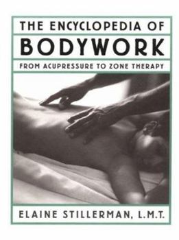 Hardcover The Encyclopedia of Bodywork Book