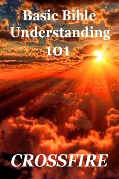 Paperback Basic Bible Understanding, 101 (paperback) Book