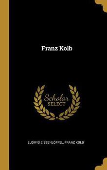 Hardcover Franz Kolb [German] Book