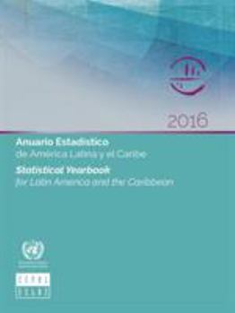 Statistical Yearbook for Latin America and the Caribbean 2016