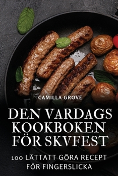 Paperback Den Vardagskookboken För Skvfest [Swedish] Book