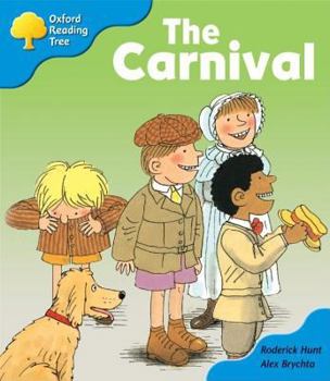Paperback Oxford Reading Tree: Stage 3: More Storybooks: the Carnival: Pack B Book