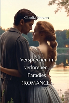Paperback Versprechen im verlorenen Paradies (ROMANCE) [German] Book