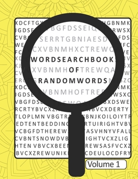Paperback Word Search Book Of Random Words Volume 1: 50 Word Search Puzzles With Solutions Skill Level Medium Book