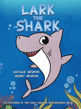 Hardcover Lark the Shark Book